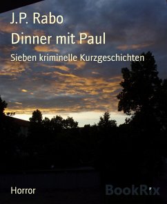 Dinner mit Paul (eBook, ePUB) - Rabo, J. P.