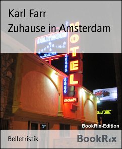 Zuhause in Amsterdam (eBook, ePUB) - Farr, Karl