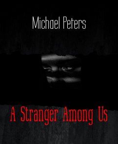 A Stranger Among Us (eBook, ePUB) - Peters, Michael