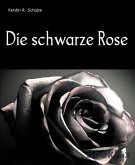 Die schwarze Rose (eBook, ePUB)