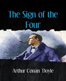 The Sign of the Four (eBook, ePUB)