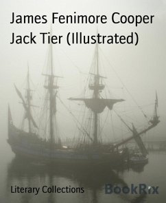 Jack Tier (Illustrated) (eBook, ePUB) - Cooper, James Fenimore