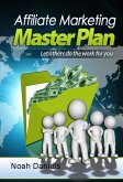 Affiliate Marketing Master Plan (eBook, ePUB)