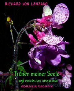 Tränen meiner Seele (eBook, ePUB) - von Lenzano, Richard