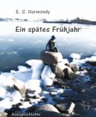 Ein spätes Frühjahr (eBook, ePUB)