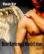 Böse Kerle mag Man(n) eben (eBook,... - Bild 1