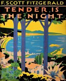 Tender Is the Night (eBook, ePUB)