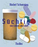 S ü c h t i g (eBook, ePUB)