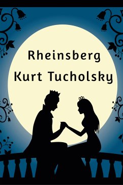 Rheinsberg (eBook, ePUB) - Tucholsky, Kurt