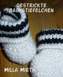 Gestrickte Babystiefelchen (eBook, ePUB) - Mieth, Milla