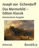 Das Marmorbild - Edition Klassik (eBook, ePUB)