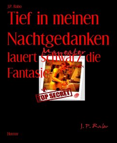 Tief in meinen Nachtgedanken (eBook, ePUB) - Rabo, J.P.