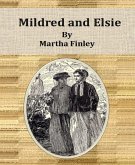 Mildred and Elsie (eBook, ePUB)