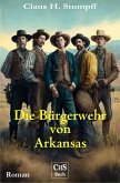 Die Bürgerwehr in Arkansas (eBook, ePUB)