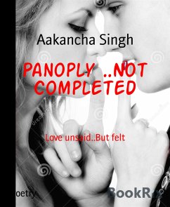 Panoply ..Not Completed (eBook, ePUB) - Singh, Aakancha