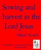 Sowing and harvest in the Lord Jesus (eBook, ePUB)