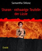 Sharon - rothaarige Teufelin der Lüste (eBook, ePUB)