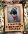 Streuner verzweifelt gesucht (eBook,... - Bild 1