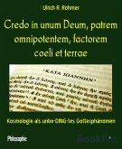 Credo in unum Deum, patrem omnipotentem, factorem coeli et terrae (eBook, ePUB)