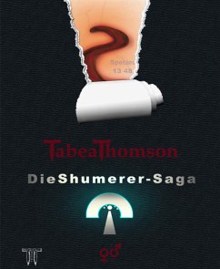 Spin-off zur: Die Shumerer-Saga – Band 1 – Süchtig ♀ ♂ – (eBook, ePUB) - Thomson, Tabea