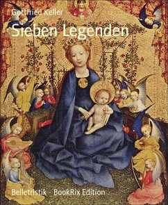 Sieben Legenden (eBook, ePUB) - Keller, Gottfried