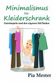 Minimalismus im Kleiderschrank (eBook, ePUB)