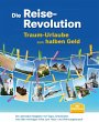 Die Reise-Revolution - Traum-Urlaube... - Bild 1