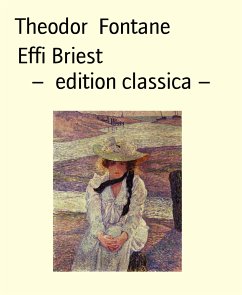 Effi Briest - edition classica - (eBook, ePUB) - Fontane, Theodor