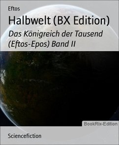 Halbwelt (BX Edition) (eBook, ePUB) - Eftos