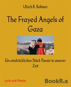 The Frayed Angels of Gaza (eBook, ePUB) - R. Rohmer, Ulrich