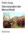 Sternstunden der Menschheit (eBook,... - Bild 1