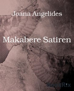 Makabere Satiren (eBook, ePUB) - Angelides, Joana
