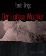 Der lautlose Wächter (eBook, ePUB) - Bild 1