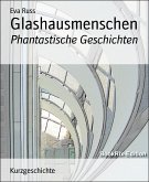 Glashausmenschen (eBook, ePUB)