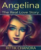 Angelina- The Real Love Story (eBook, ePUB)