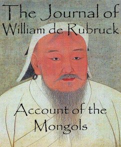 The Journal of William de Rubruck (eBook, ePUB) - de Rubruck, William