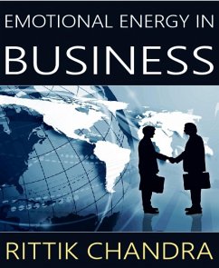 Emotional Energy in Business (eBook, ePUB) - Chandra, Rittik