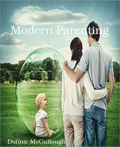 Modern Parenting (eBook, ePUB) - McCullough, Donna