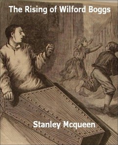 The Rising of Wilford Boggs (eBook, ePUB) - Mcqueen, Stanley