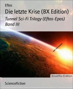 Die letzte Krise (BX Edition) (eBook, ePUB) - Eftos