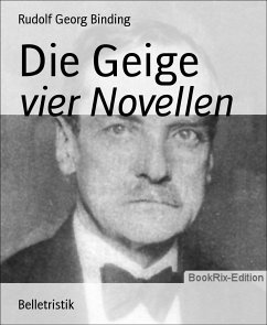 Die Geige (eBook, ePUB) - Georg Binding, Rudolf