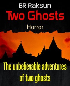 Two Ghosts (eBook, ePUB) - Raksun, Br