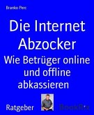 Die Internet Abzocker (eBook, ePUB)