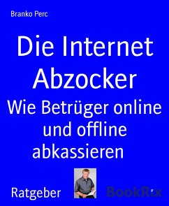 Cover Die Internet Abzocker (eBook, ePUB)