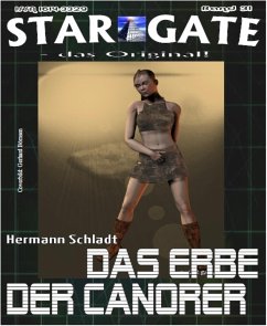 STAR GATE 031: Das Erbe der Canorer (eBook, ePUB) - Schladt, Hermann