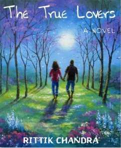 The True Lovers (eBook, ePUB) - Chandra, Rittik