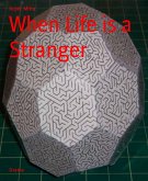 When Life is a Stranger (eBook, ePUB)