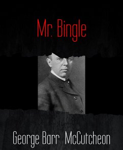 Mr. Bingle (eBook, ePUB) - Barr McCutcheon, George