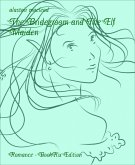 The Bridegroom and The Elf Maiden (eBook, ePUB)