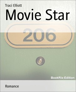 Movie Star (eBook, ePUB) - Elliott, Traci